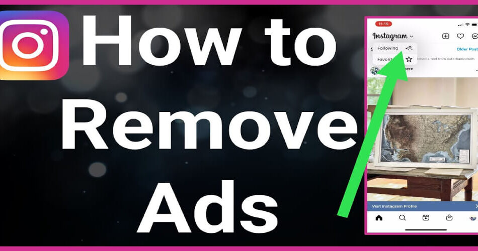 How To Get Rid Of Ads On Instagram